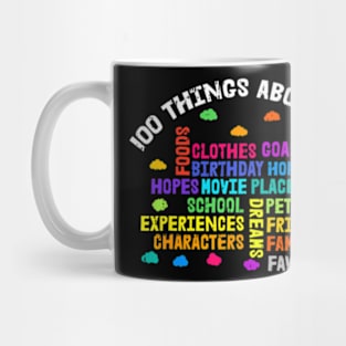 100 Days Of School Things About Me Teacher Student Mug